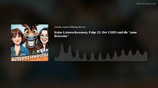 Keine Lästerschwestern Folge 22 Der CHIO und die quotneue Reitweisequot [upl. by Norraa]