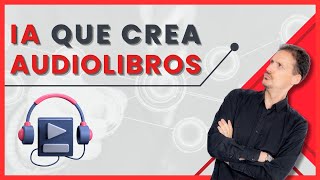 🤖IA para crear AUDIOLIBROS🎧 [upl. by Pilloff]