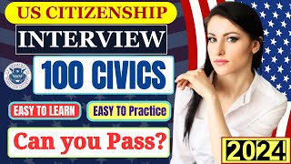 2024 EASY Answer SLOW USCIS Official 100 Civics Questions and Answers US Citizenship Interview 2023 [upl. by Ilzel]