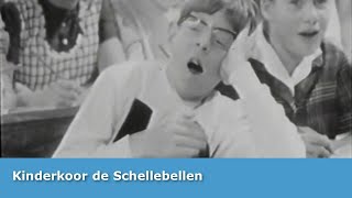 Uit een oude klomp deel 55 Kinderkoor de Schellebellen [upl. by Arlette]