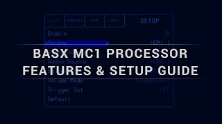 BasX MC1 Processor Setup amp Features [upl. by Yenffad629]