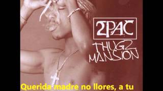 2pac Thugz Mansion subtitulada al español versión original [upl. by Aihsemak]