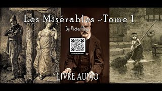 Les Misérables  Tome 1  Victor Hugo  Livre Audio [upl. by Suivatram121]