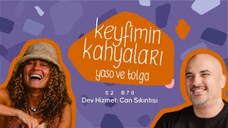 78 Dev Hizmet Can Sıkıntısı [upl. by Spiro]