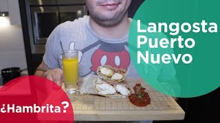 ¿Cómo hacer Langosta Puerto Nuevo  Hambrita [upl. by Eletnahc]