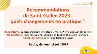 Webinar  Les 60 minutes de la SFSPM  Recommandations des SaintGallen 2023 [upl. by Lovato]