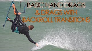 Basic hand drags  hand drags with backroll transitions amp loops kiteboard tutorial [upl. by Charmion97]