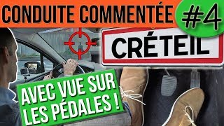 CONDUITE COMMENTÉE 4  Créteil [upl. by Wrdna]