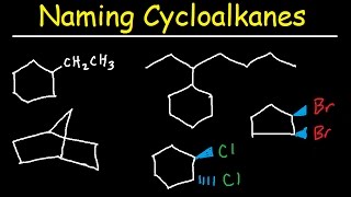 Naming Cycloalkanes With Substituents Cis amp Trans Bicyclo Alkane Nomenclature [upl. by Ariec471]