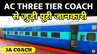 AC 3 TIER Coach Of Indian Railways  Details About 3A Coach Of Train  वातानुकूलित 3 टियर [upl. by Ellen]