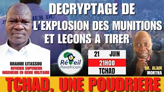 DECRYPTAGE DE LEXPLOSION DU DEPOT DES MUNITIONS A NDJAMENA ET LES LECONS A TIRER [upl. by Thevenot840]