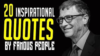 20 Famous QUOTES by Famous People  INSPIRATIONAL QUOTES  Must Watch [upl. by Barimah]