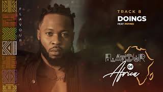 Flavour  Doings feat Phyno [upl. by Allsun]