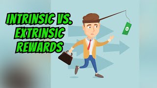 Intrinsic vs Extrinsic Rewards A 3Minute Overview [upl. by Koffler]