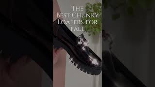 The Best Chunky Loafers for Fall shorts [upl. by Adnahs]