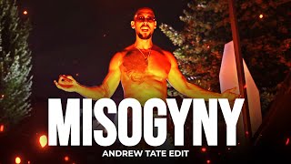 MISOGYNY  Andrew Tate Edit [upl. by Nwahc833]