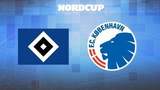 Hele kampen FC København vs HSV  Final Nordcup 2013 [upl. by Ethbun]