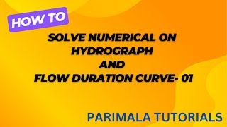 Numerical on Hydrographs and Flow Duration CurveRenewable Energy01 [upl. by Nileek247]