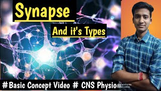 Synapse CNS Physio LecturesMBBS hindi Ashish [upl. by Yblek]