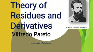 Residues and Derivatives Vilfredo Pareto [upl. by Aisereht]