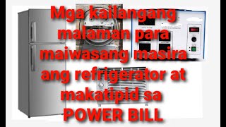 Mga kailangang malaman para maiwasang masira ang refrigerator appliances at makatipid sa power bill [upl. by Lemrahs]