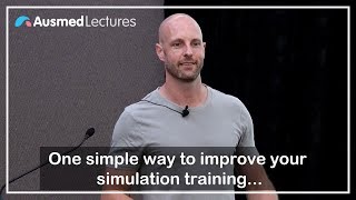 1 Simple Way to Improve Your Simulation Training  Jesse Spurr  Ausmed Lectures [upl. by Sisak]