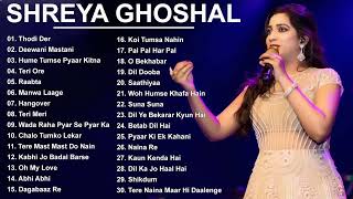 Best Songs of Shreya Ghoshal Shreya Ghoshal Latest Bollywood Songs Shreya Ghoshal [upl. by Yllaw]