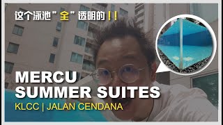 Eric 045 KL Property– Mercu Summer Suites  KLCC [upl. by Oirotciv]