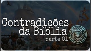 Contradições da bíblia parte 01 [upl. by Catherin]