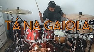 Tá na Gaiola  Xand Avião  Drum Cover [upl. by Filberto]