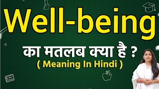 Wellbeing meaning in hindi  Wellbeing meaning ka matlab kya hota hai  Word meaning [upl. by Leunam]