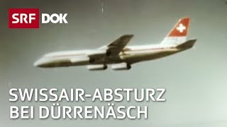 Das Trauma von Dürrenäsch  Absturz der SwissairCaravelle  Doku  SRF Dok [upl. by Cointon662]