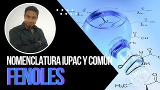 FENOLES NOMENCLATURA IUPAC Y COMÚN [upl. by Montague153]