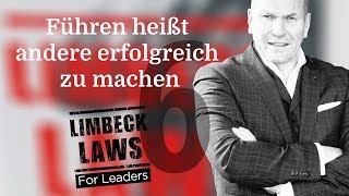 Das entscheidet über deinen Erfolg als Führungskraft 🙌 ► LIMBECK LAWS for LEADERS [upl. by Adirehs]