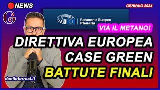 Direttiva Europea CASE GREEN ultime notizie  approvazione definitiva a febbraio  cosa cambierà [upl. by Ajan]