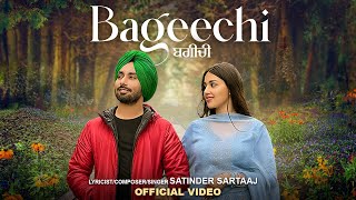 Bageechi Official Video  Satinder Sartaaj  New Punjabi Songs 2024  Latest Punjabi Songs 2024 [upl. by Greyso725]