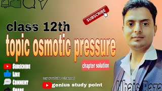 class 12 Osmotic pressure genius study point Ubais raza [upl. by Keverne]