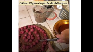 Recettes Véganes  gâteau de châtaignes à la purée de châtaigne [upl. by Mira13]