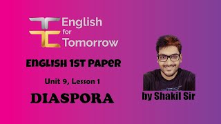 Unit  9 Lesson  1  Diaspora  HSC English 1st Paper [upl. by Asquith]