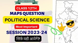 Important maps question for Political science Class 12th  CBSE board exams  Studyship with Krati 2 [upl. by Noevad626]