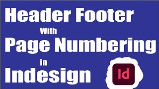 How to Insert Header Footer in Indesign Me Header Footer Kaise Insert Kare Page Number InDesign Me [upl. by Aisiram]