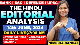 Editorial Analysis  14th June 2024  Vocab Grammar Reading Skimming  Nimisha Bansal [upl. by Beckie]