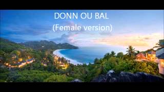 Tania Donn Ou Bal Remix Female Version [upl. by Ruddie661]