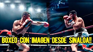 ¡El MEJOR BOXEO este SABADO 🇲🇽 EN VIVO y con IMAGEN desde CULIACAN SINALOA 😲 [upl. by Attenweiler]