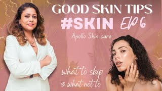 What to Skip and What not to Ep6  Best Cosmetologist in Guwahati  Skin Treatment Apollo [upl. by Pallaton55]