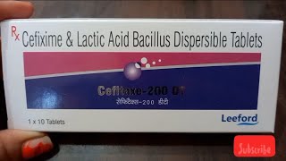 Cefixime amp Lactic Acid Bacillus Dispersible TabletsCefitaxe200DTBacterial Infection best Medicine [upl. by Wolf]