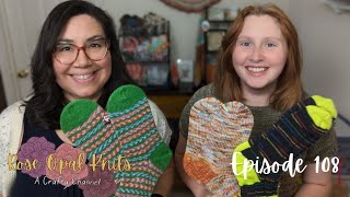 Knitting Socks and Warm Weather Tops Rose Opal Knits Episode 108 [upl. by Enidan]