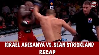 UFC 293 Israel Adesanya vs Sean Strickland Recap [upl. by Wennerholn]