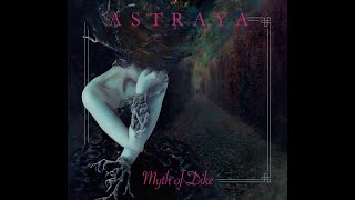 ASTRAYA  Myth Of Dike Lyric Video [upl. by Lagasse]