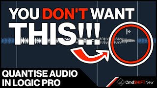 How to Quantise Audio in Logic Pro… FLEX TIME like a Pro [upl. by Vasilis]